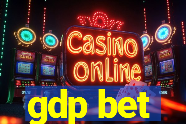 gdp bet